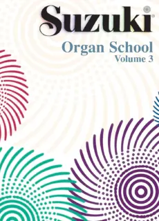 Suzuki Organ School Volume 3-  BK