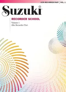 Suzuki Recorder School Volume 1 Alto-  Recorder Part