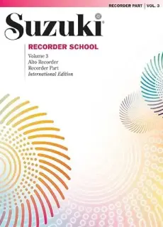 Suzuki Recorder School Volume 3 Alto-  Recorder Part