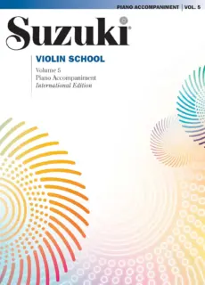 Suzuki Violin School Volume 5- Piano Accompaniment