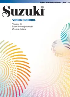 Suzuki Violin School Volume 10- Piano Accompaniment