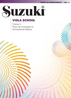 Suzuki Viola School Volume 4- Piano Accompaniment