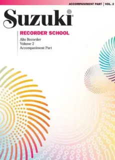 Suzuki Recorder School Volume 2 Alto- Accompaniment Part