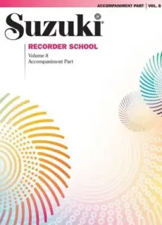 Suzuki Recorder School Volume 8- Accompaniment Part